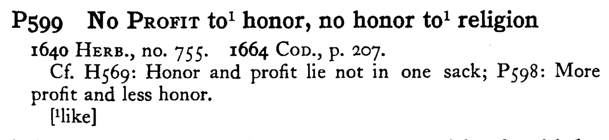 No PROFIT to¹ honor, no honor to¹ religion - a scanned entry from Tilley's 1950 Dictionary of Proverbs.