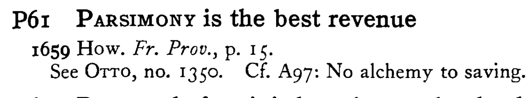 PARSIMONY is the best revenue - a scanned entry from Tilley's 1950 Dictionary of Proverbs.