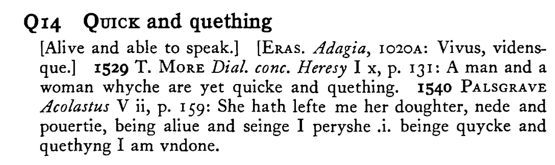 QUICK and quething - a scanned entry from Tilley's 1950 Dictionary of Proverbs.
