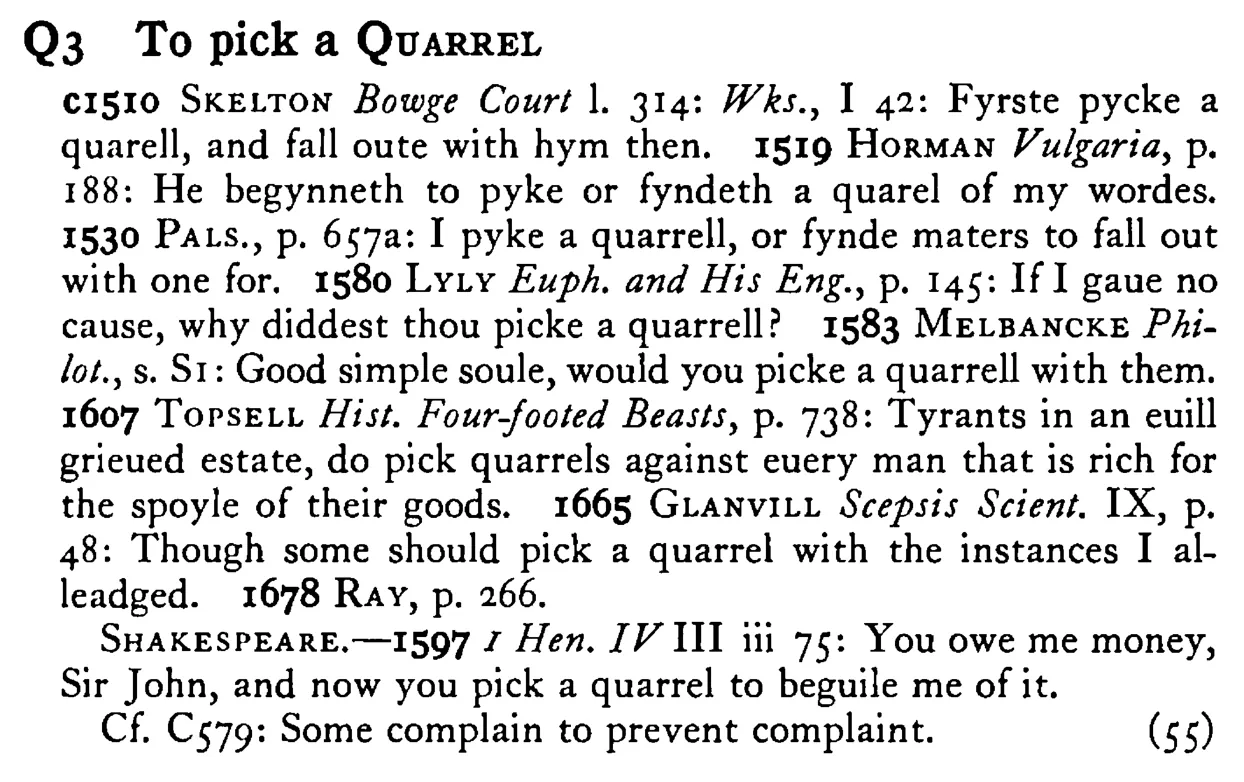 To pick a QUARREL - a scanned entry from Tilley's 1950 Dictionary of Proverbs.