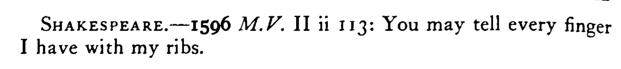 To be so lean that one's RIBS may be counted - a scanned entry from Tilley's 1950 Dictionary of Proverbs. (continuation)