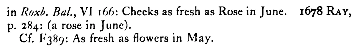 As fresh as a ROSE - a scanned entry from Tilley's 1950 Dictionary of Proverbs. (continuation)