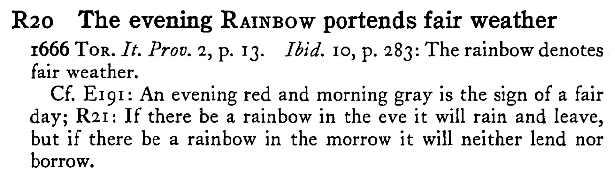 The evening RAINBOW portends fair weather - a scanned entry from Tilley's 1950 Dictionary of Proverbs.