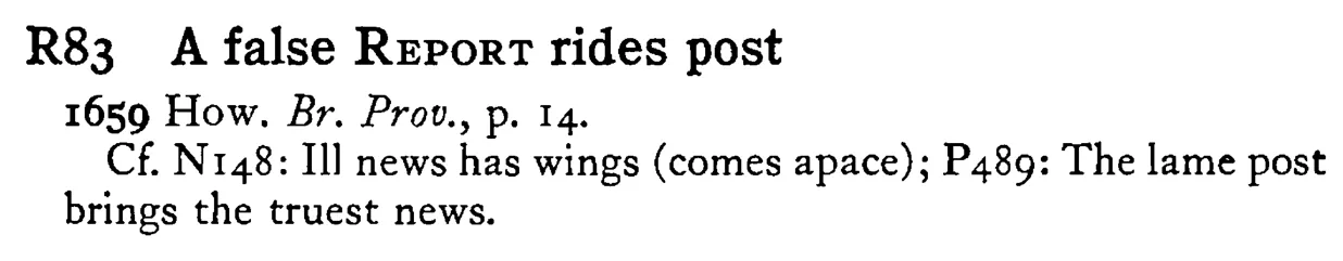 A false REPORT rides post - a scanned entry from Tilley's 1950 Dictionary of Proverbs.