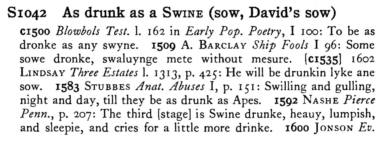 As drunk as a SWINE (sow, David's sow) - a scanned entry from Tilley's 1950 Dictionary of Proverbs.