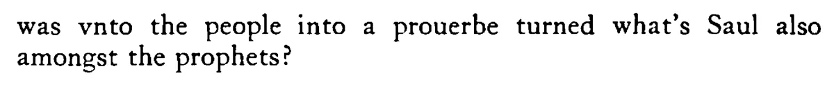 Is SAUL also among the prophets? - a scanned entry from Tilley's 1950 Dictionary of Proverbs. (continuation)