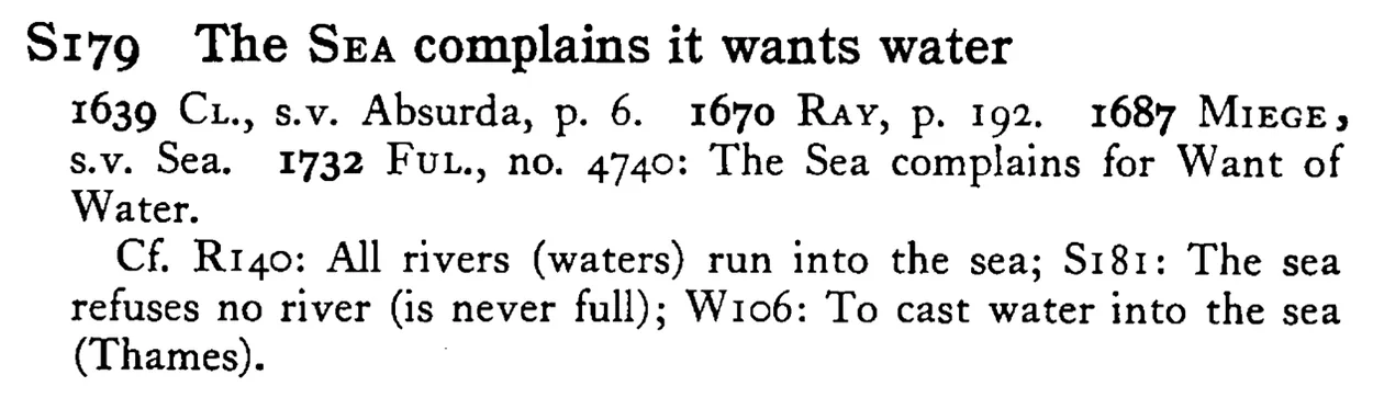 The SEA complains it wants water - a scanned entry from Tilley's 1950 Dictionary of Proverbs.