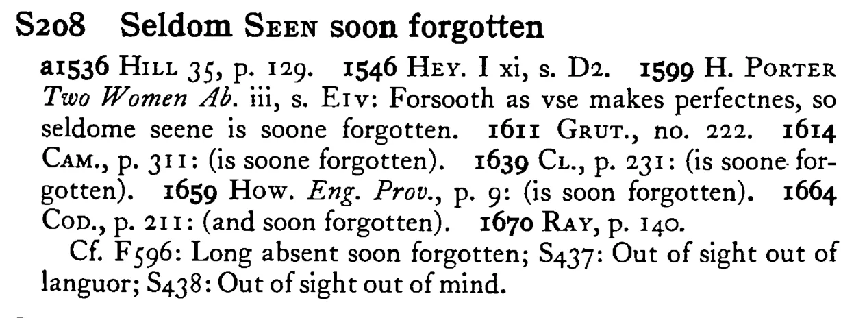 Seldom SEEN soon forgotten - a scanned entry from Tilley's 1950 Dictionary of Proverbs.