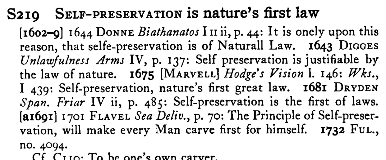 SELF-PRESERVATION is nature's first law - a scanned entry from Tilley's 1950 Dictionary of Proverbs.