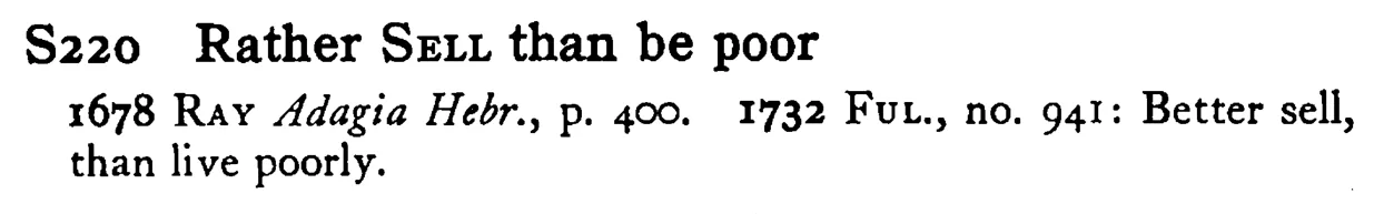 Rather SELL than be poor - a scanned entry from Tilley's 1950 Dictionary of Proverbs.