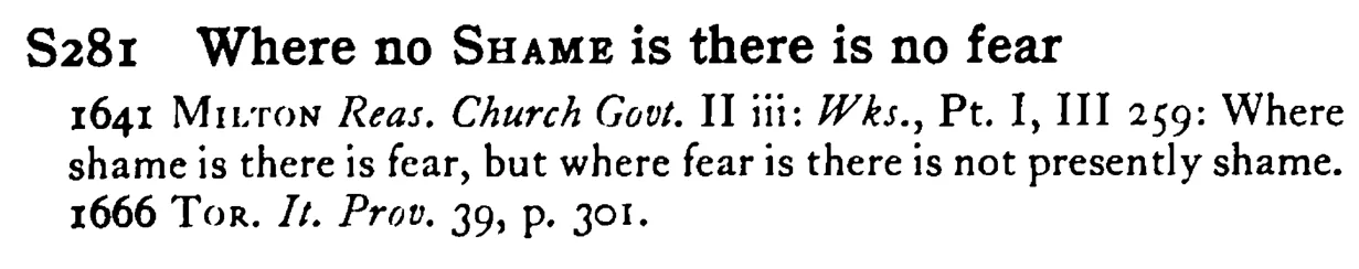 Where no SHAME is there is no fear - a scanned entry from Tilley's 1950 Dictionary of Proverbs.