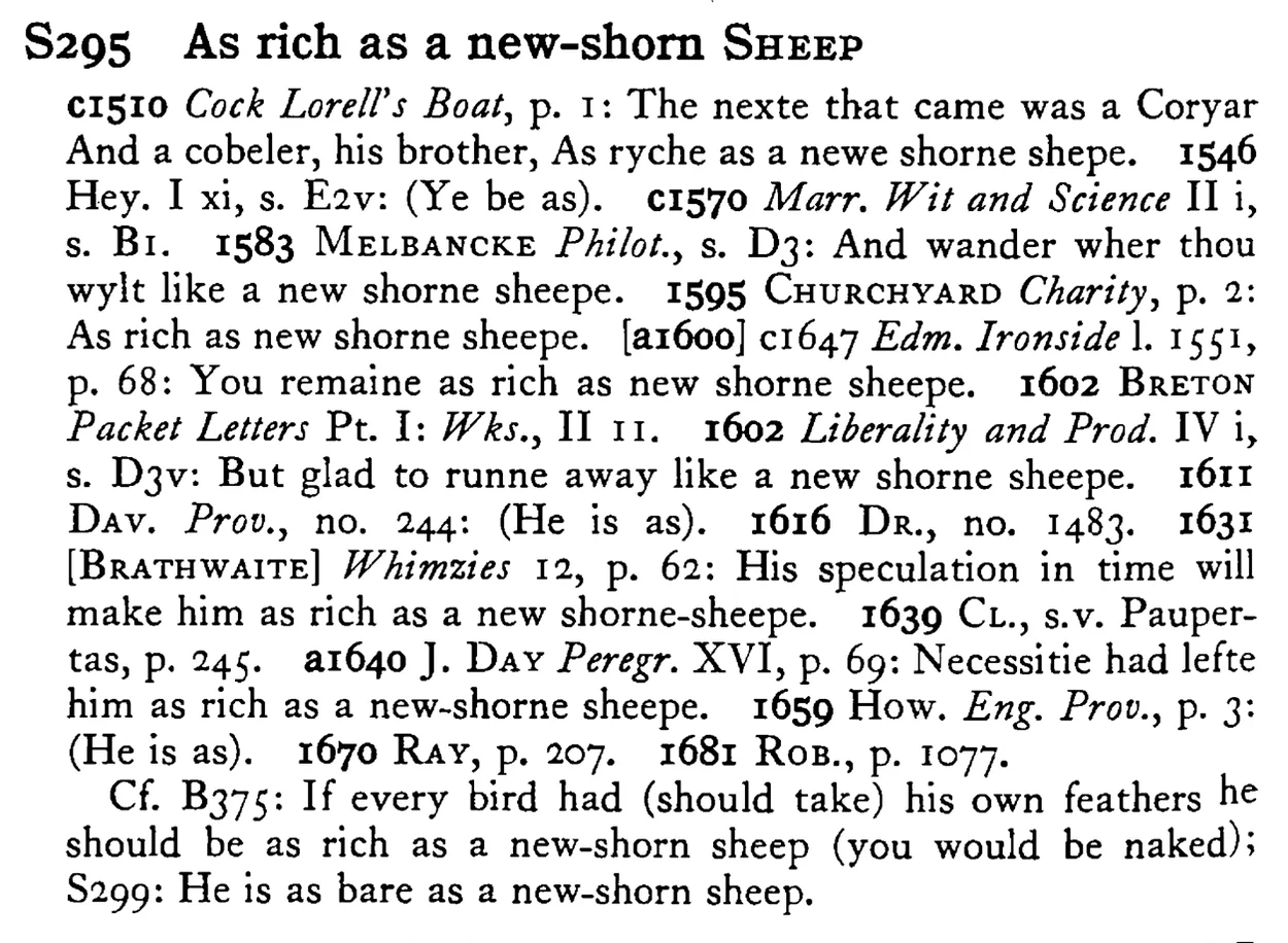 As rich as a new-shorn SHEEP - a scanned entry from Tilley's 1950 Dictionary of Proverbs.