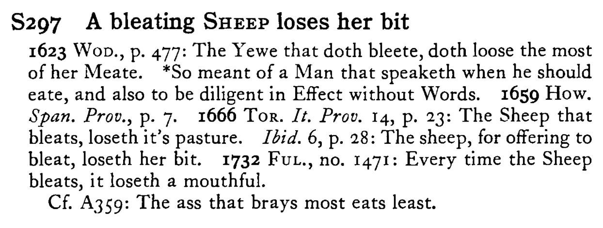 A bleating SHEEP loses her bit - a scanned entry from Tilley's 1950 Dictionary of Proverbs.