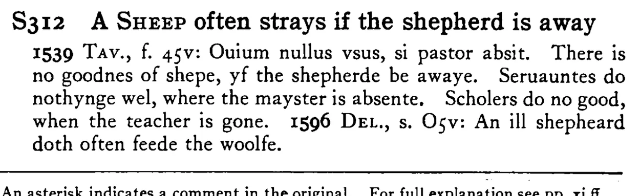 A SHEEP often strays if the shepherd is away - a scanned entry from Tilley's 1950 Dictionary of Proverbs.