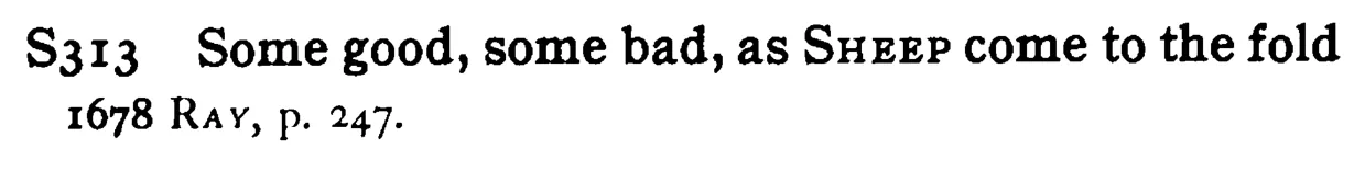 Some good, some bad, as SHEEP come to the fold - a scanned entry from Tilley's 1950 Dictionary of Proverbs.