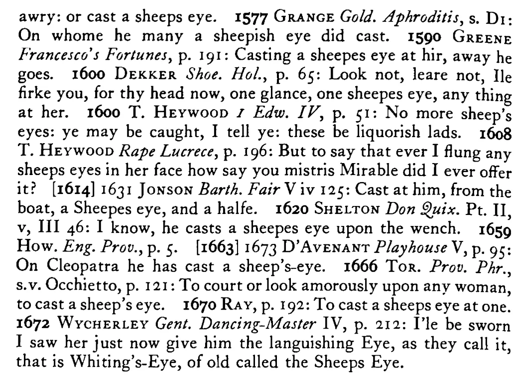 He casts a SHEEP's EYE at her - a scanned entry from Tilley's 1950 Dictionary of Proverbs. (continuation)
