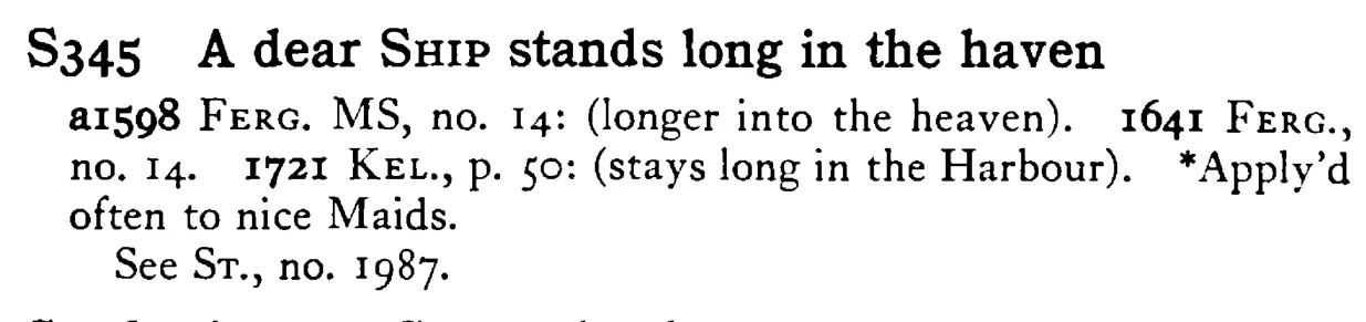 A dear SHIP stands long in the haven - a scanned entry from Tilley's 1950 Dictionary of Proverbs.