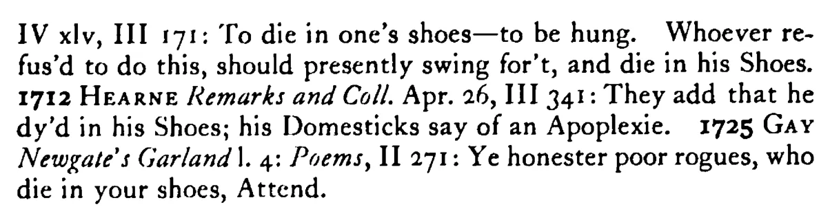 To die in one's SHOES - a scanned entry from Tilley's 1950 Dictionary of Proverbs. (continuation)