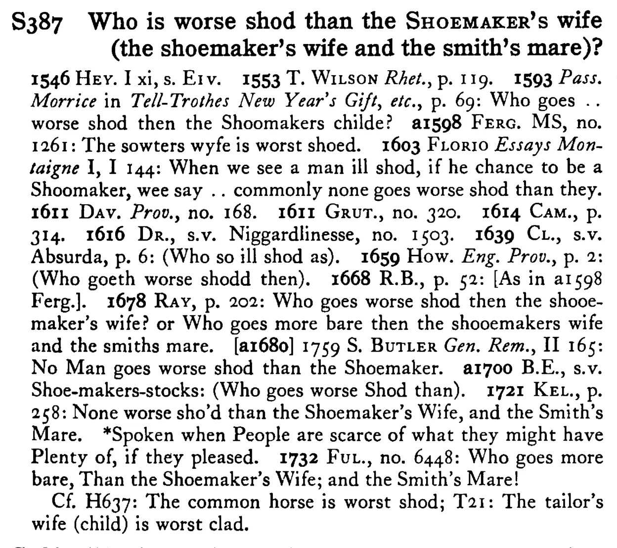 Who is worse shod than the SHOEMAKER's wife (the shoemaker's wife and the smith's mare)? - a scanned entry from Tilley's 1950 Dictionary of Proverbs.
