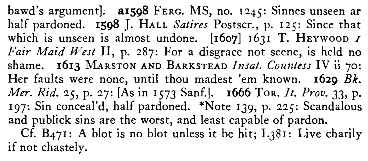 A SIN unseen is half pardoned - a scanned entry from Tilley's 1950 Dictionary of Proverbs. (continuation)