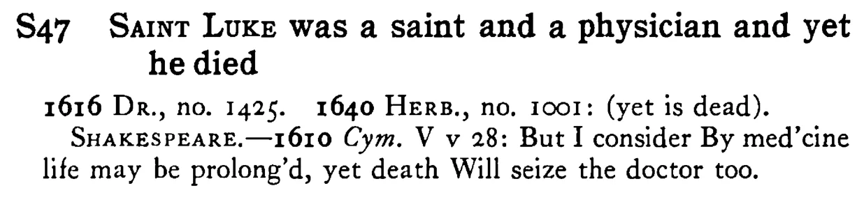 SAINT LUKE was a saint and a physician and yet he died - a scanned entry from Tilley's 1950 Dictionary of Proverbs.