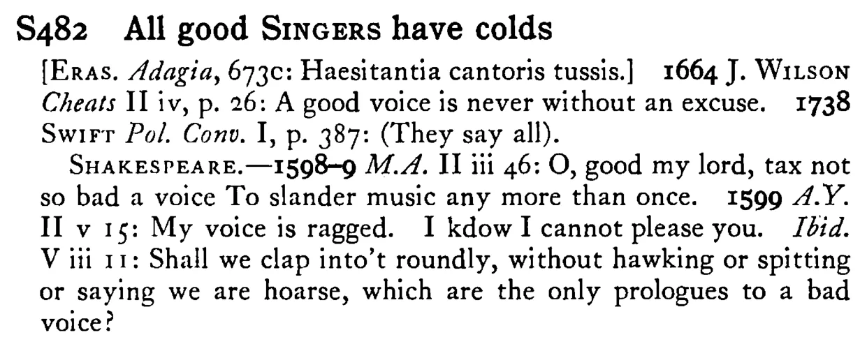 All good SINGERS have colds - a scanned entry from Tilley's 1950 Dictionary of Proverbs.