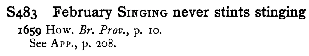 February SINGING never stints stinging - a scanned entry from Tilley's 1950 Dictionary of Proverbs.