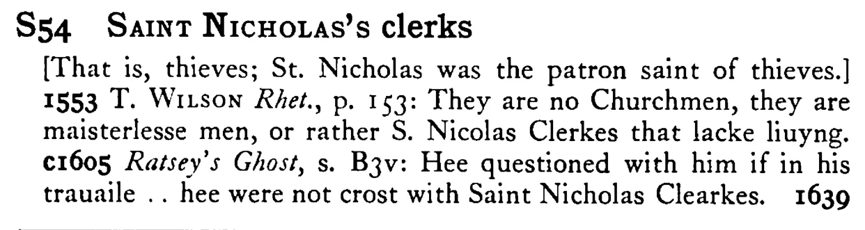 SAINT NICHOLAS's clerks - a scanned entry from Tilley's 1950 Dictionary of Proverbs.