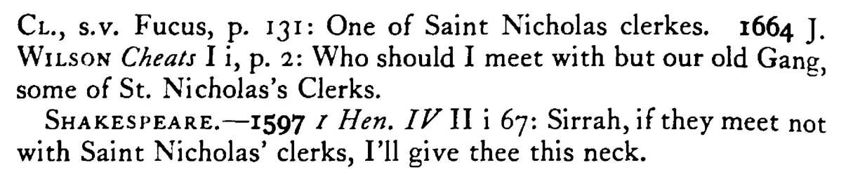 SAINT NICHOLAS's clerks - a scanned entry from Tilley's 1950 Dictionary of Proverbs. (continuation)
