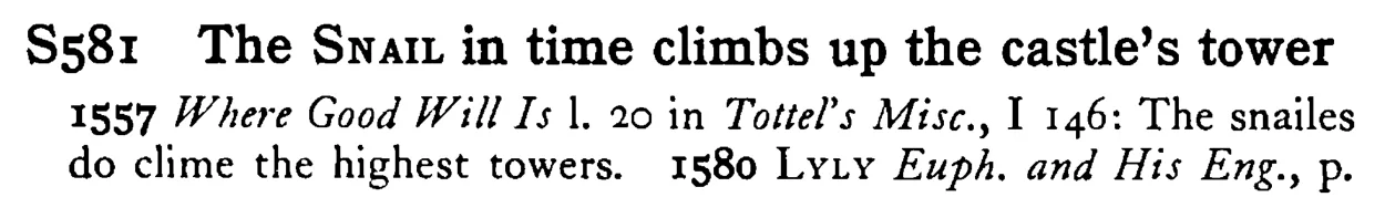 The SNAIL in time climbs up the castle's tower - a scanned entry from Tilley's 1950 Dictionary of Proverbs.