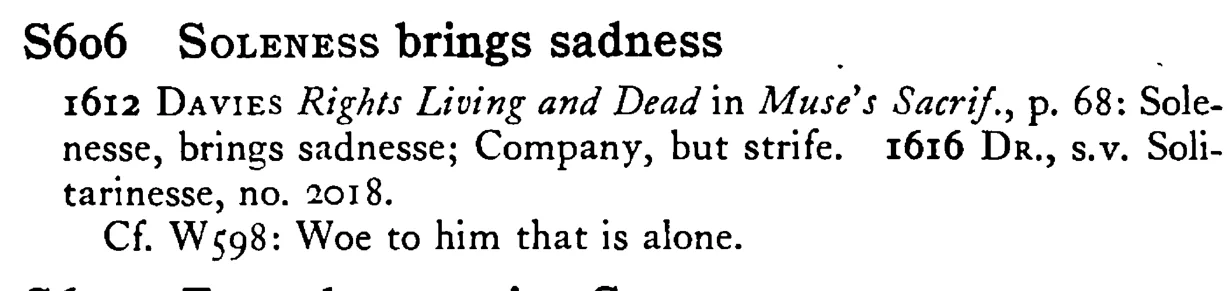 SOLENESS brings sadness - a scanned entry from Tilley's 1950 Dictionary of Proverbs.