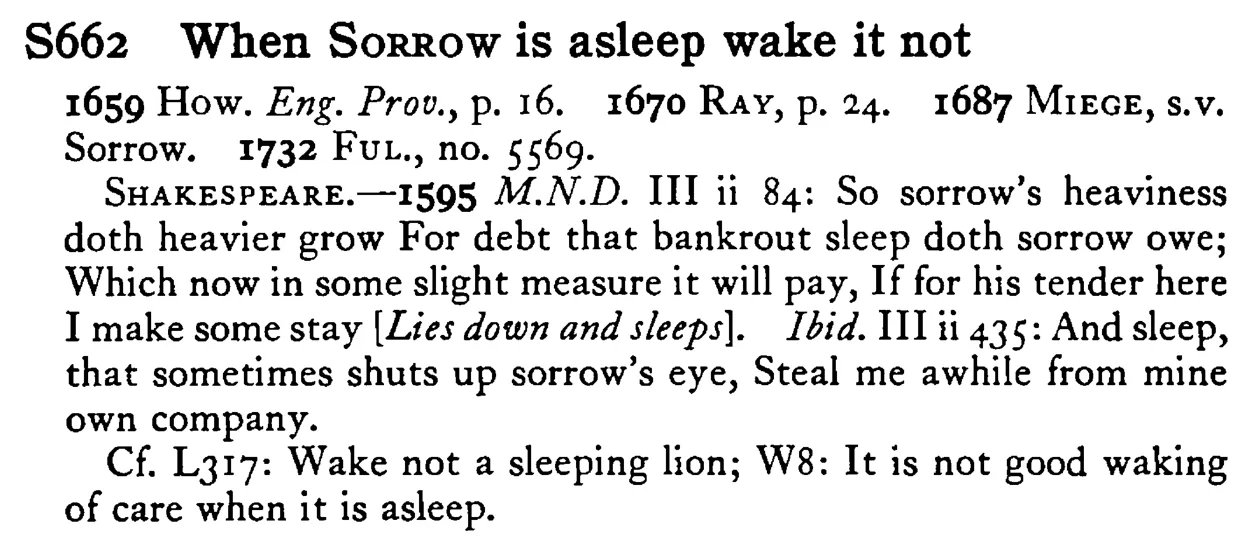 When SORROW is asleep wake it not - a scanned entry from Tilley's 1950 Dictionary of Proverbs.