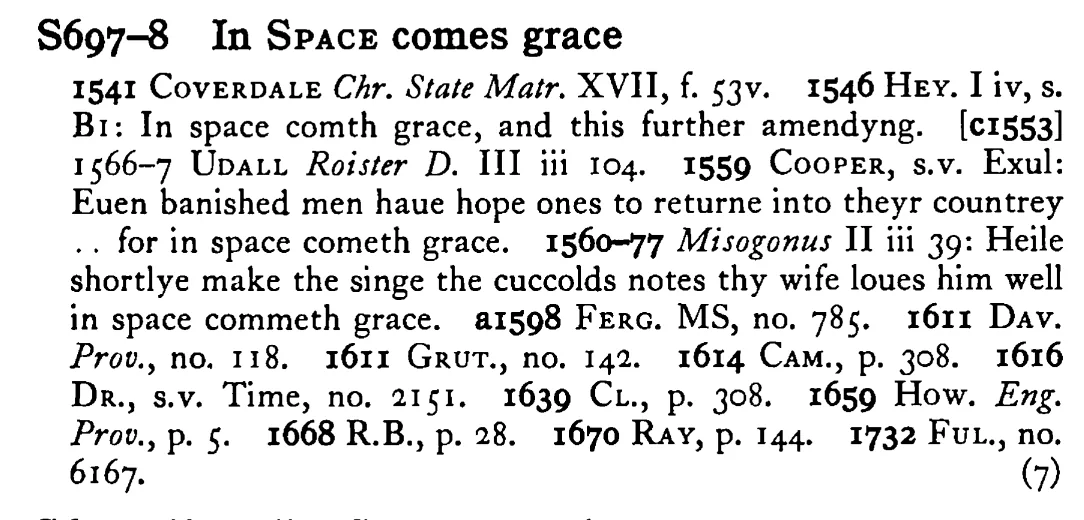In SPACE comes grace - a scanned entry from Tilley's 1950 Dictionary of Proverbs.