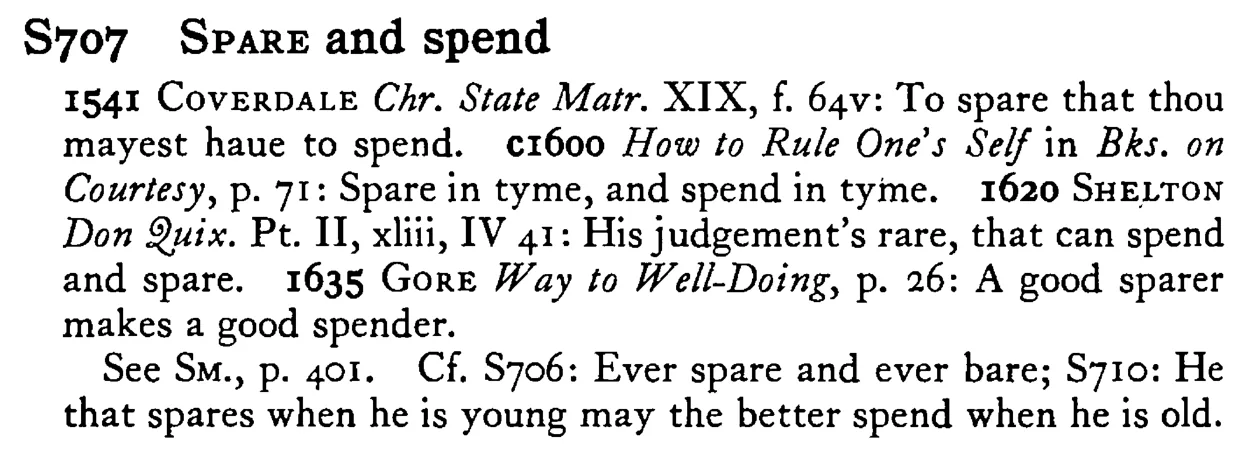 SPARE and spend - a scanned entry from Tilley's 1950 Dictionary of Proverbs.