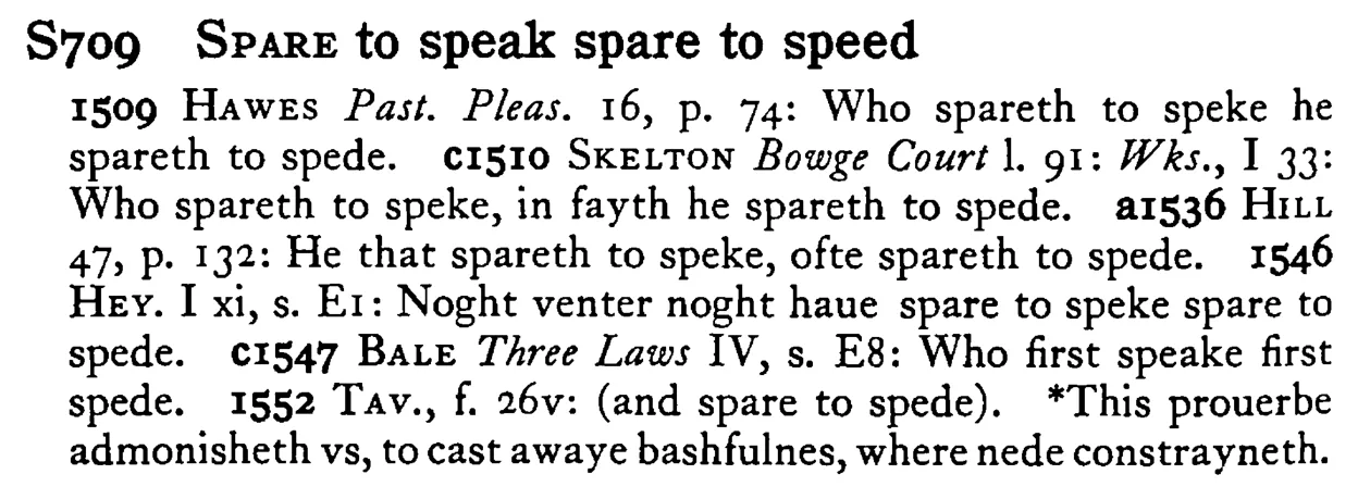 SPARE to speak spare to speed - a scanned entry from Tilley's 1950 Dictionary of Proverbs.