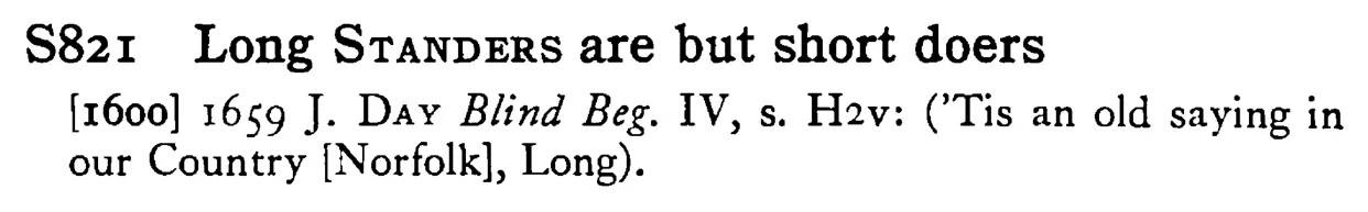 Long STANDERS are but short doers - a scanned entry from Tilley's 1950 Dictionary of Proverbs.