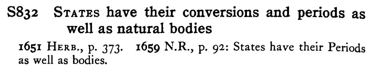 STATES have their conversions and periods as well as natural bodies - a scanned entry from Tilley's 1950 Dictionary of Proverbs.
