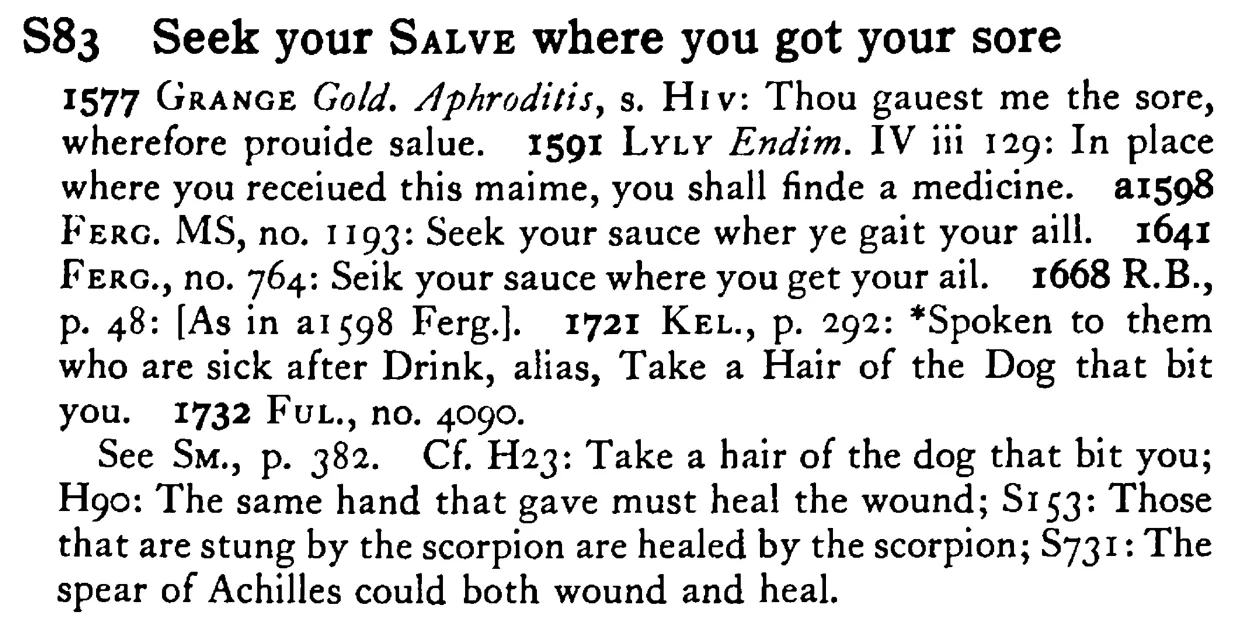 Seek your SALVE where you got your sore - a scanned entry from Tilley's 1950 Dictionary of Proverbs.