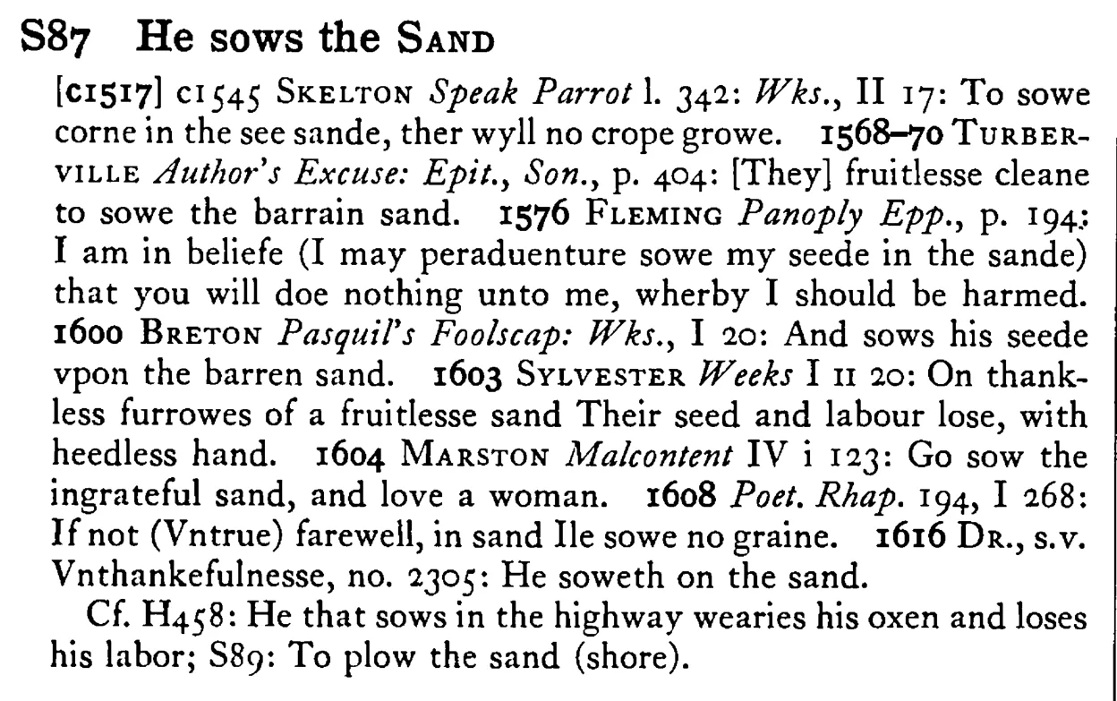 He sows the SAND - a scanned entry from Tilley's 1950 Dictionary of Proverbs.