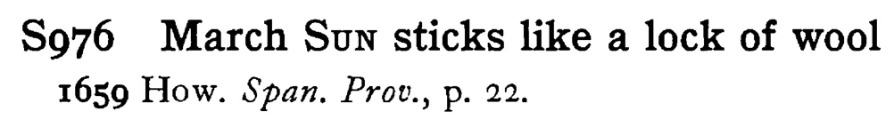 March SUN sticks like a lock of wool - a scanned entry from Tilley's 1950 Dictionary of Proverbs.