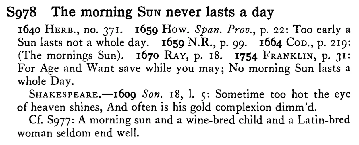 The morning SUN never lasts a day - a scanned entry from Tilley's 1950 Dictionary of Proverbs.