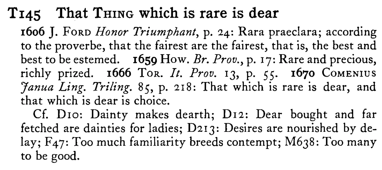 That THING which is rare is dear - a scanned entry from Tilley's 1950 Dictionary of Proverbs.