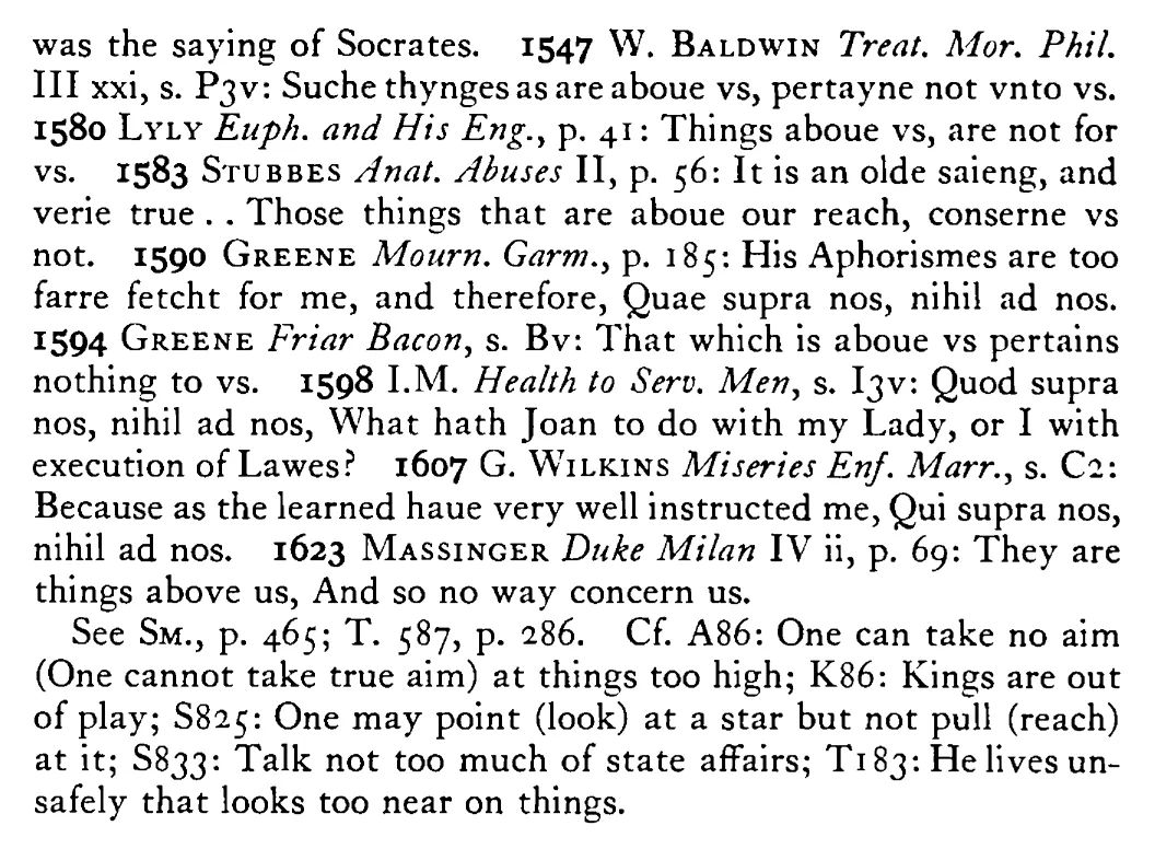 The THINGS that are above us are nothing to us - a scanned entry from Tilley's 1950 Dictionary of Proverbs. (continuation)