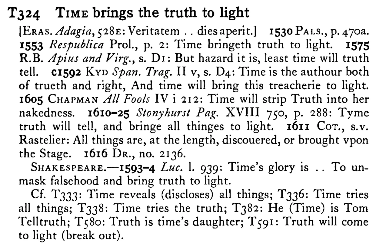 TIME brings the truth to light - a scanned entry from Tilley's 1950 Dictionary of Proverbs.