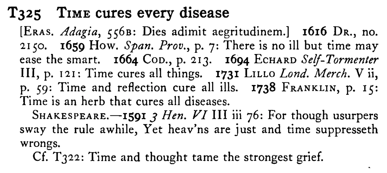 TIME cures every disease - a scanned entry from Tilley's 1950 Dictionary of Proverbs.