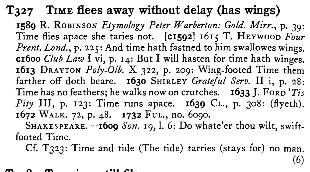 TIME flees away without delay (has wings) - a scanned entry from Tilley's 1950 Dictionary of Proverbs.