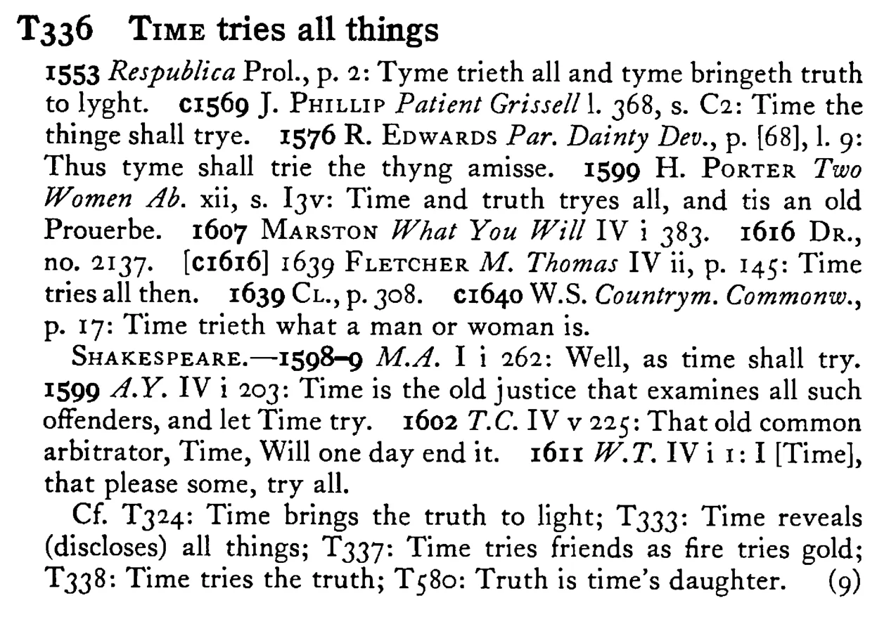 TIME tries all things - a scanned entry from Tilley's 1950 Dictionary of Proverbs.