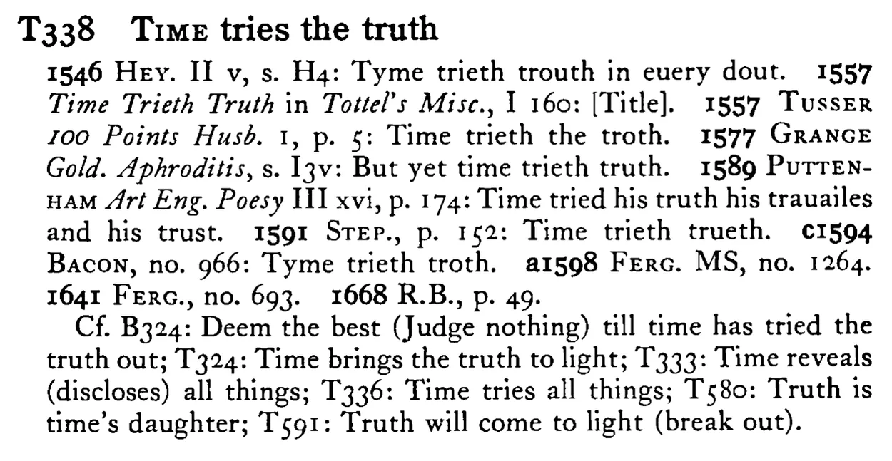 TIME tries the truth - a scanned entry from Tilley's 1950 Dictionary of Proverbs.