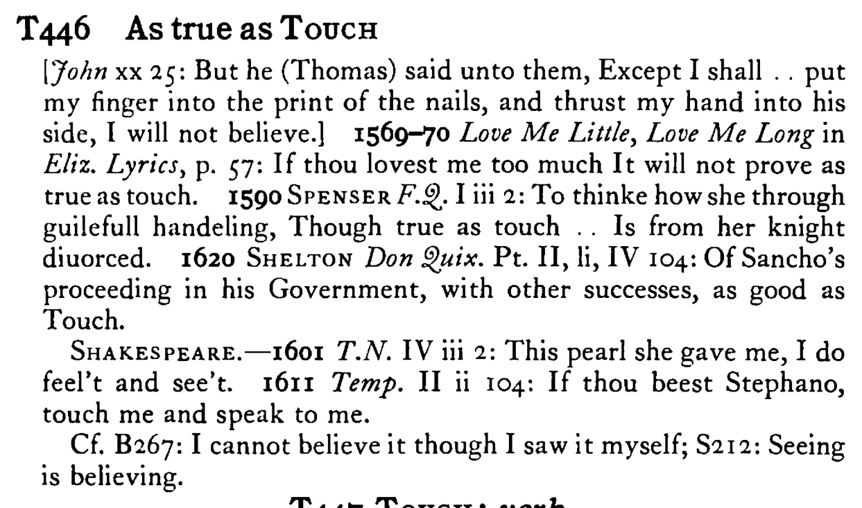 As true as TOUCH - a scanned entry from Tilley's 1950 Dictionary of Proverbs.