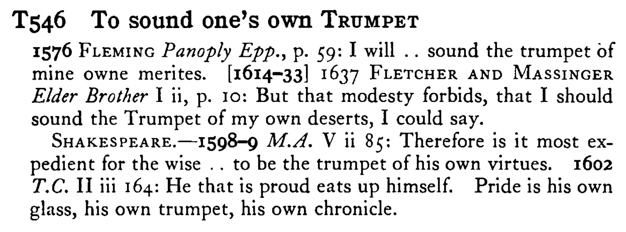 To sound one's own TRUMPET - a scanned entry from Tilley's 1950 Dictionary of Proverbs.
